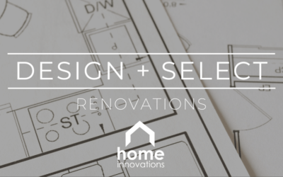 DESIGN + SELECT: Renovations